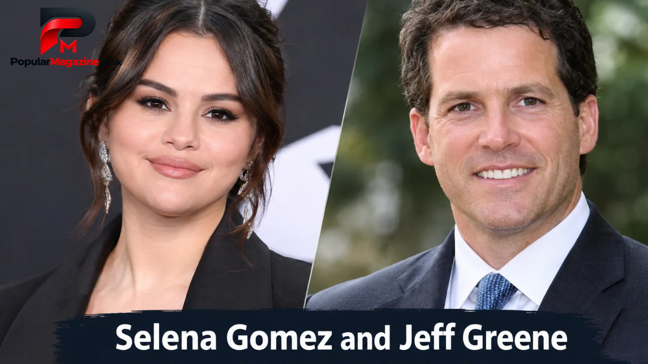 Selena Gomez and Jeff Greene: The Truth Behind a Strange Search Pairing